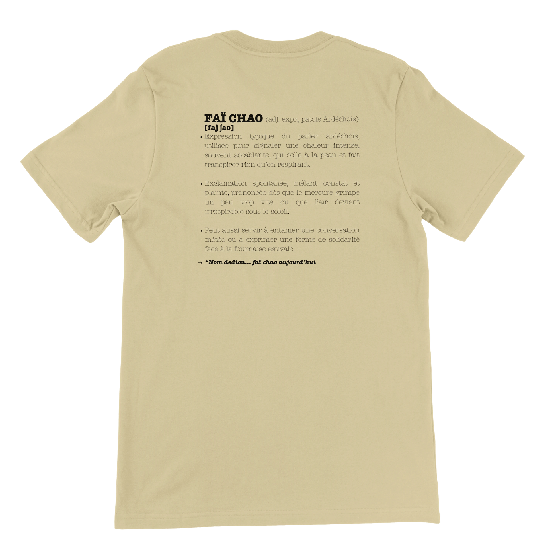 T-shirt unisexe - "Faï chao"